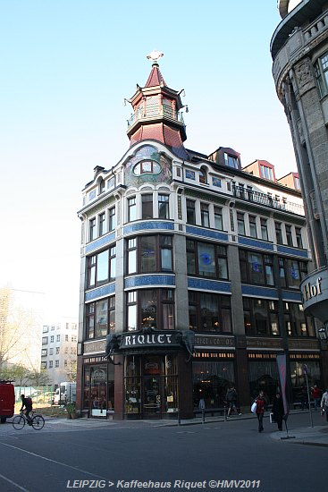 LEIPZIG > Kaffeehaus Riquet