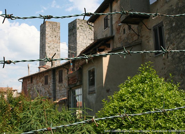 SAN GIMIGNANO > Turmblick hinter Stacheldraht